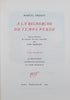 Marcel Proust (1871-1922); Kees Van Dongen (1877-1968) - À La Recherche du Temps Perdu - In Search of Lost Time – Gallimard/Bonet